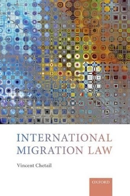 International Migration Law - Vincent Chetail