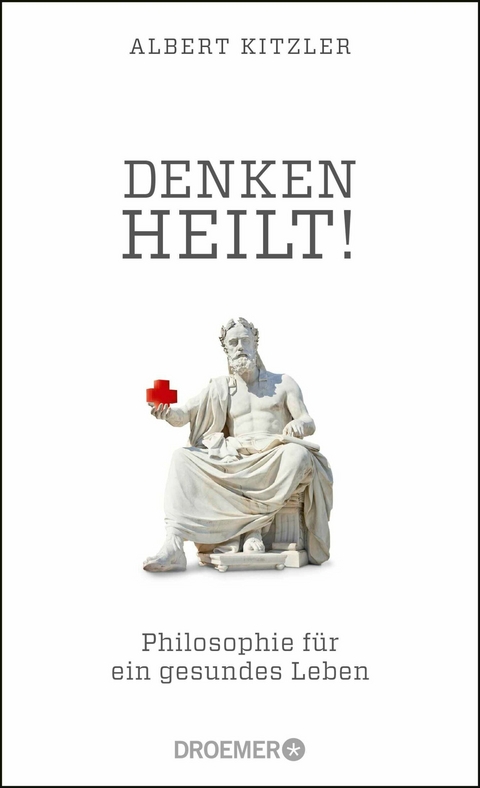 Denken heilt! -  Albert Kitzler