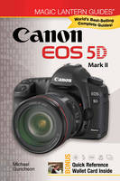 Canon EOS 5D Mark II - Michael A. Guncheon