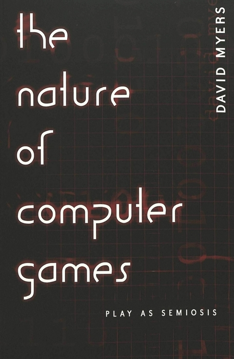 The Nature of Computer Games - David Myers