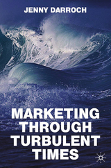 Marketing Through Turbulent Times -  Jenny Darroch