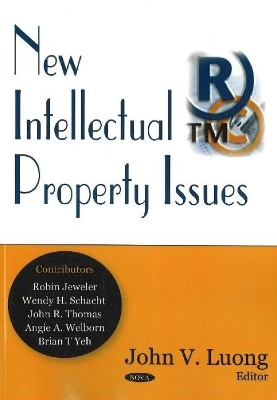 New Intellectual Property Issues - 