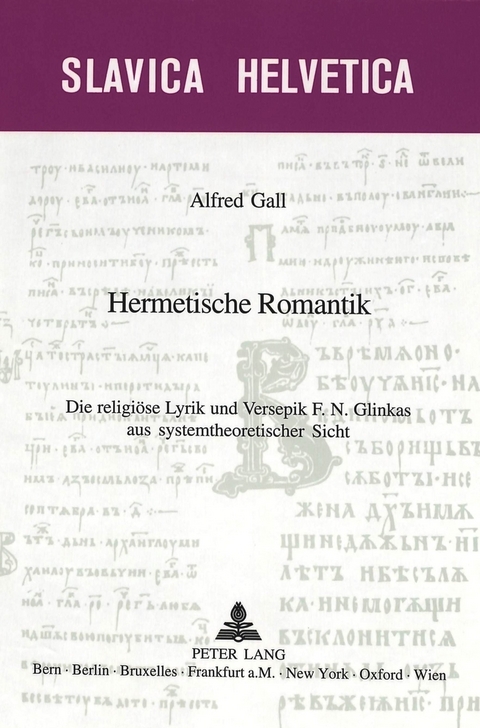 Hermetische Romantik - Alfred Gall