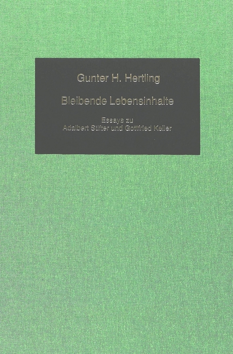 Bleibende Lebensinhalte - Gunter H. Hertling