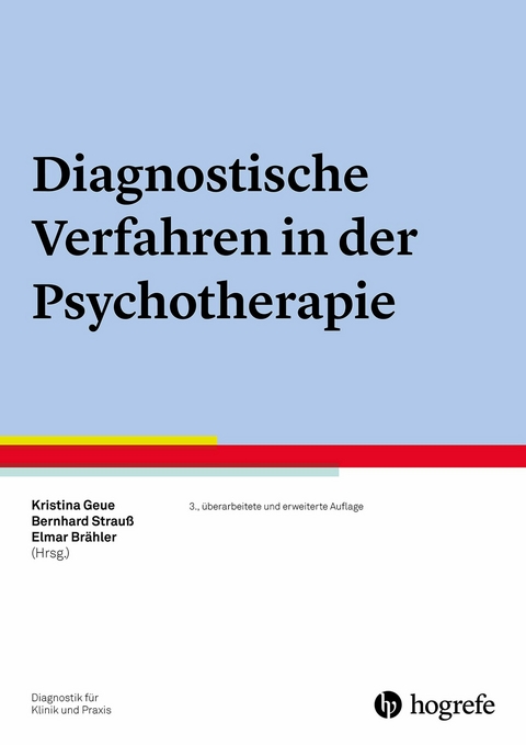 Diagnostische Verfahren in der Psychotherapie - 