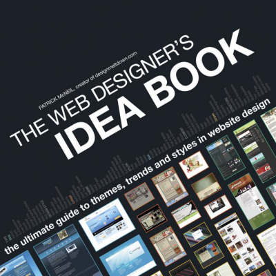 Web Designers Idea Book - Patrick McNeil