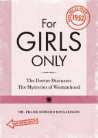 For Boys / For Girls Only - Frank Howard Dr. Richardson