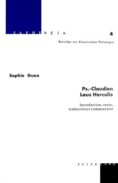 Ps.-Claudien: Laus Herculis - Sophie Guex