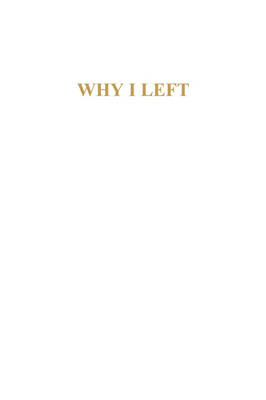 Why I Left - 