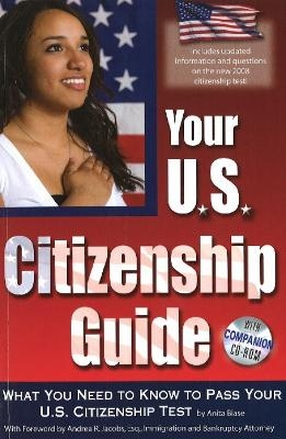 Your U.S. Citizenship Guide - Anita Biase