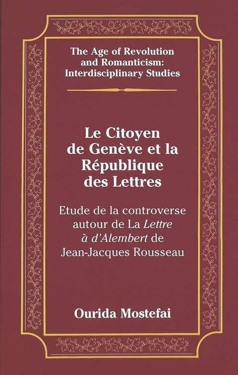 Le Citoyen de Geneve et la Republique des Lettres - Ourida Mostefai