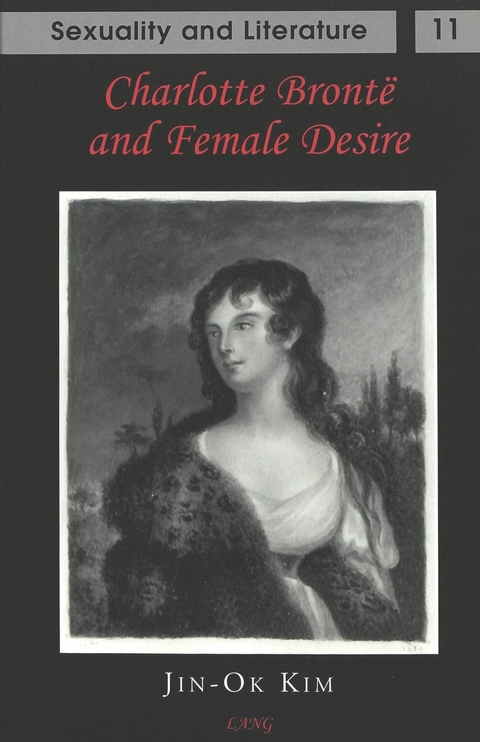 Charlotte Bronte and Female Desire - Jin-Ok Kim