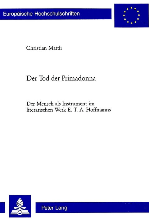 Der Tod der Primadonna - Christian Mattli