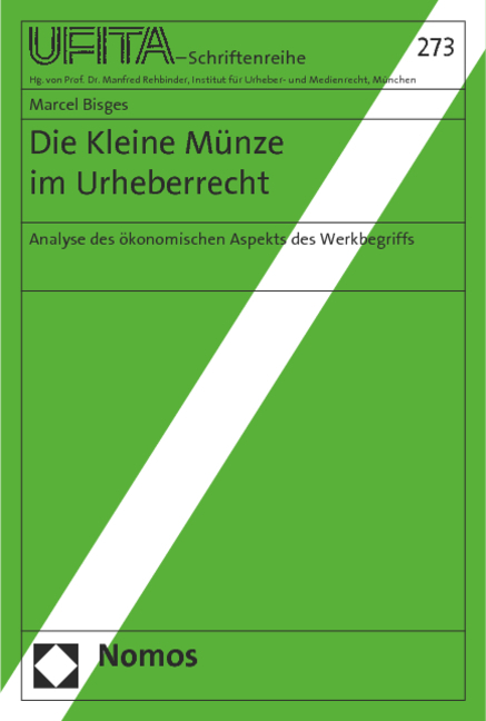 Die Kleine Münze im Urheberrecht - Marcel Bisges