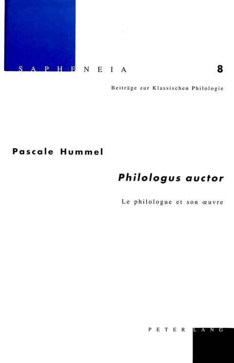 «Philologus auctor» - Pascale Catherine Hummel