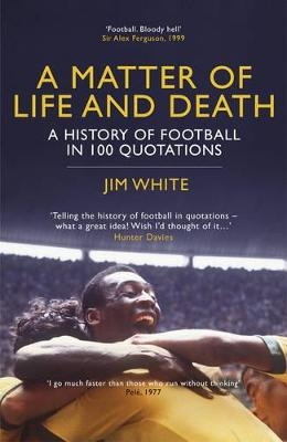 A Matter of Life and Death - Jim White
