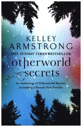 Otherworld Secrets -  Kelley Armstrong