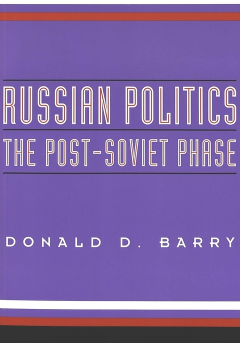 Russian Politics - Donald D. Barry