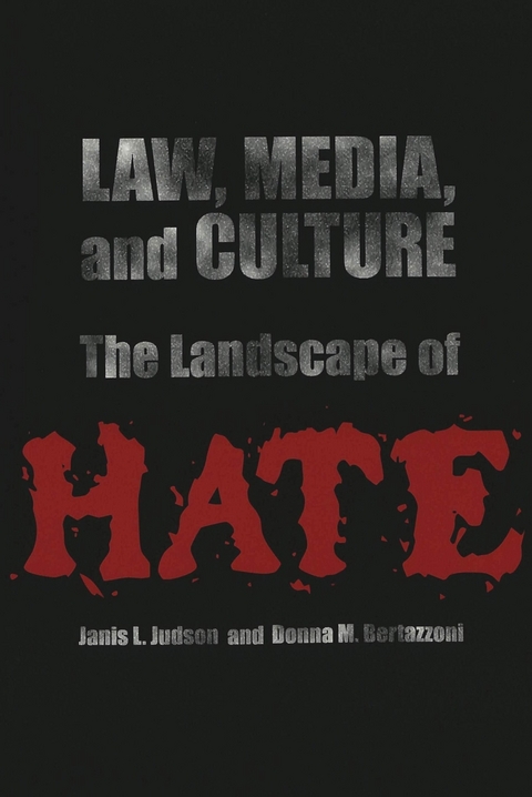 Law, Media, and Culture - Janis L. Judson, Donna M. Bertazzoni