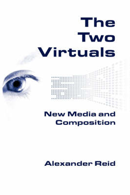 The Two Virtuals - Alexander Reid