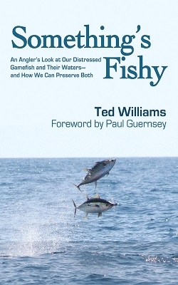 Something's Fishy - Ted Williams