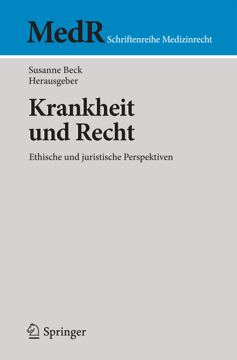 Krankheit und Recht - 