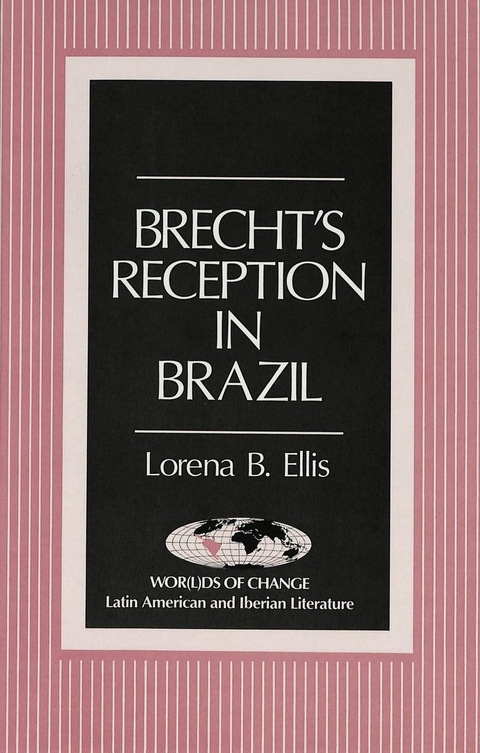 Brecht's Reception in Brazil - Lorena B Ellis