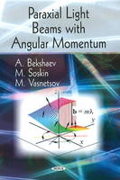 Paraxial Light Beams with Angular Momentum - A Bekshaev, M Soskin, M Vasnetsov