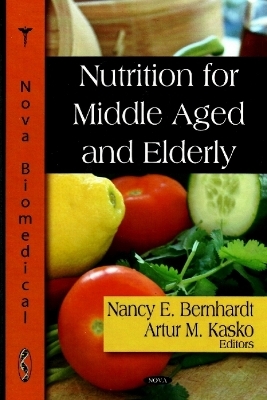 Nutrition for the Middle Aged & Elderly - 