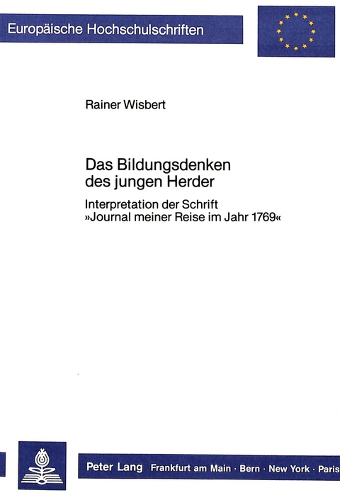 Das Bildungsdenken des jungen Herder - Rainer Wisbert