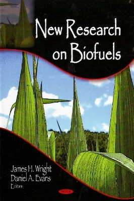 New Research on Biofuels - 