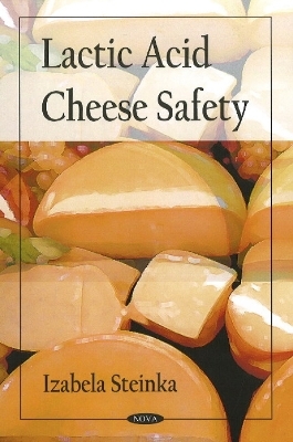Lactic Acid Cheese Safety - Izabela Steinka