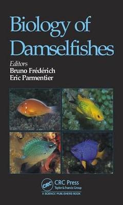 Biology of Damselfishes - 