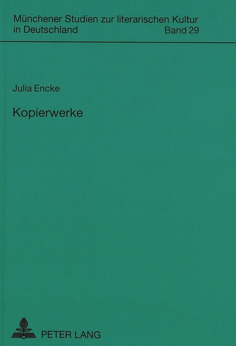 Kopierwerke - Julia Encke