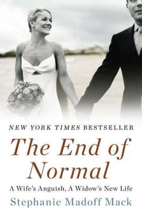 End of Normal -  Stephanie Madoff Mack