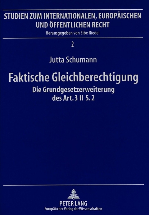 Faktische Gleichberechtigung - Jutta Schumann