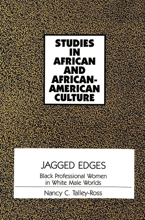 Jagged Edges - Nancy C Talley-Ross