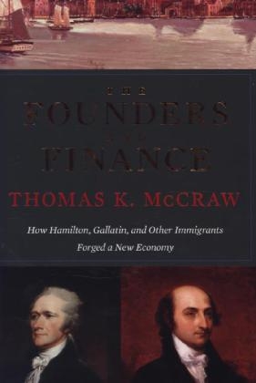 Founders and Finance -  McCraw Thomas K. McCraw