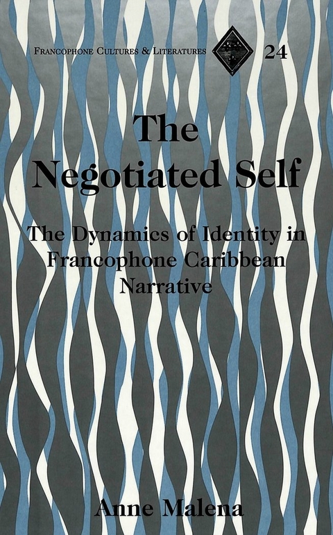 The Negotiated Self - Anne Malena