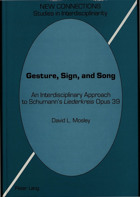 Gesture, Sign, and Song - David L Mosley