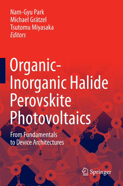 Organic-Inorganic Halide Perovskite Photovoltaics - 