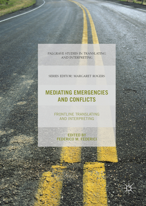 Mediating Emergencies and Conflicts - 