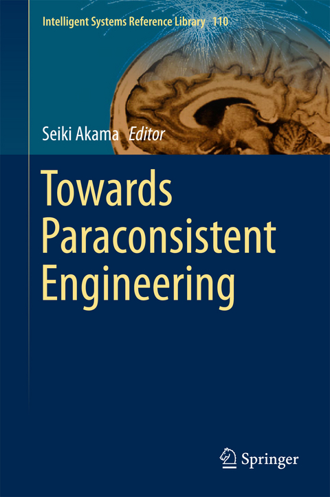 Towards Paraconsistent Engineering - 
