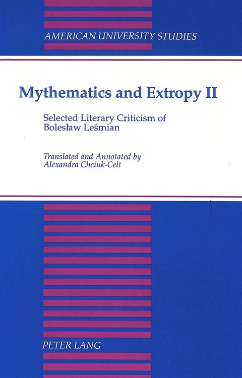 Mythematics and Extropy - Boleslaw Lesmian