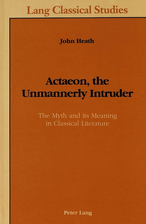 Actaeon, the Unmannerly Intruder - John Heath