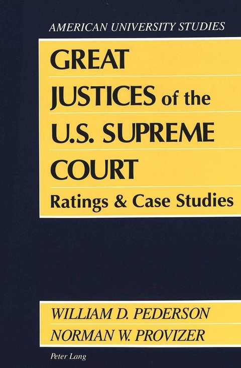 Great Justices of the U.S. Supreme Court - 