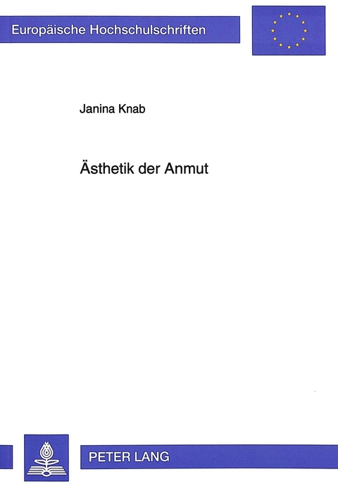 Ästhetik der Anmut - Janina Knab