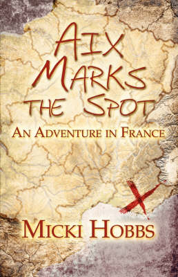AIX Marks the Spot - Micki Hobbs