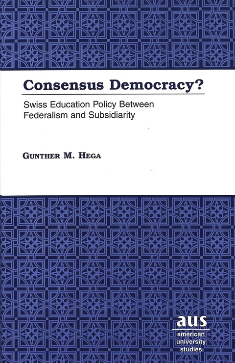 Consensus Democracy? - Gunther H Hega