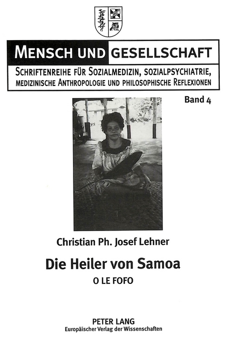 Die Heiler von Samoa - Christian Lehner, Erwin Riefler